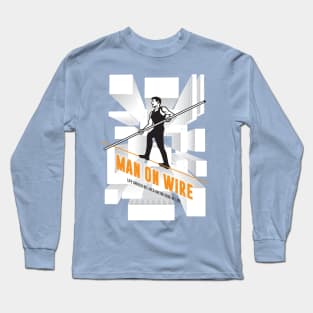 Man on Wire - Alternative Movie Poster Long Sleeve T-Shirt